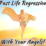 past life regressions angel course