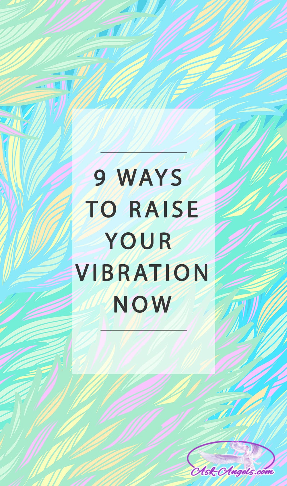 How To Raise Your Vibration 9 Ways To Increase Your Frequency Now How To Raise Your Vibration 9 Ways To Increase Your Frequency Now