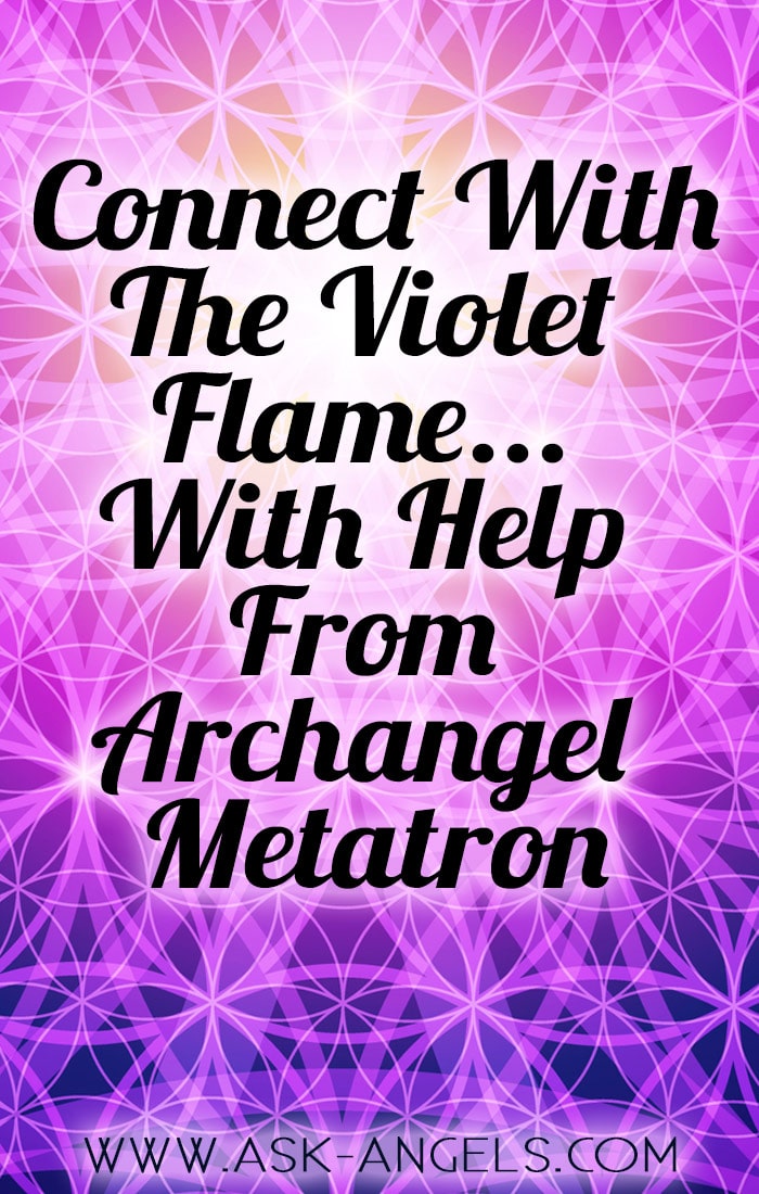 The Violet Flame- Archangel Metaton