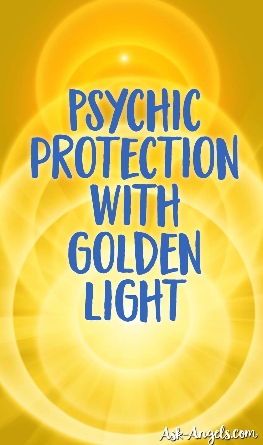 Psychic Protection with Golden Light