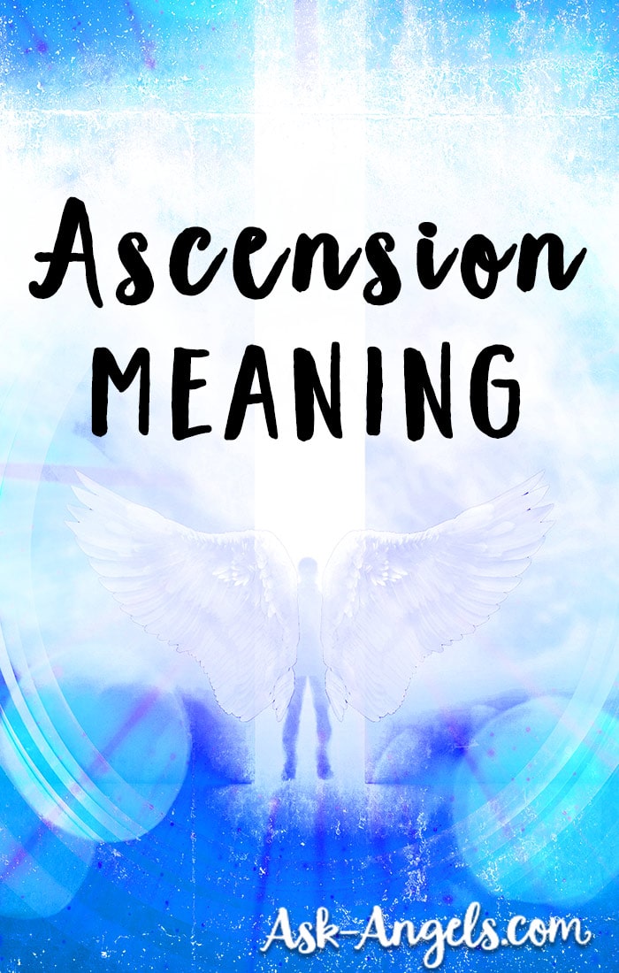 Ascension Meaning