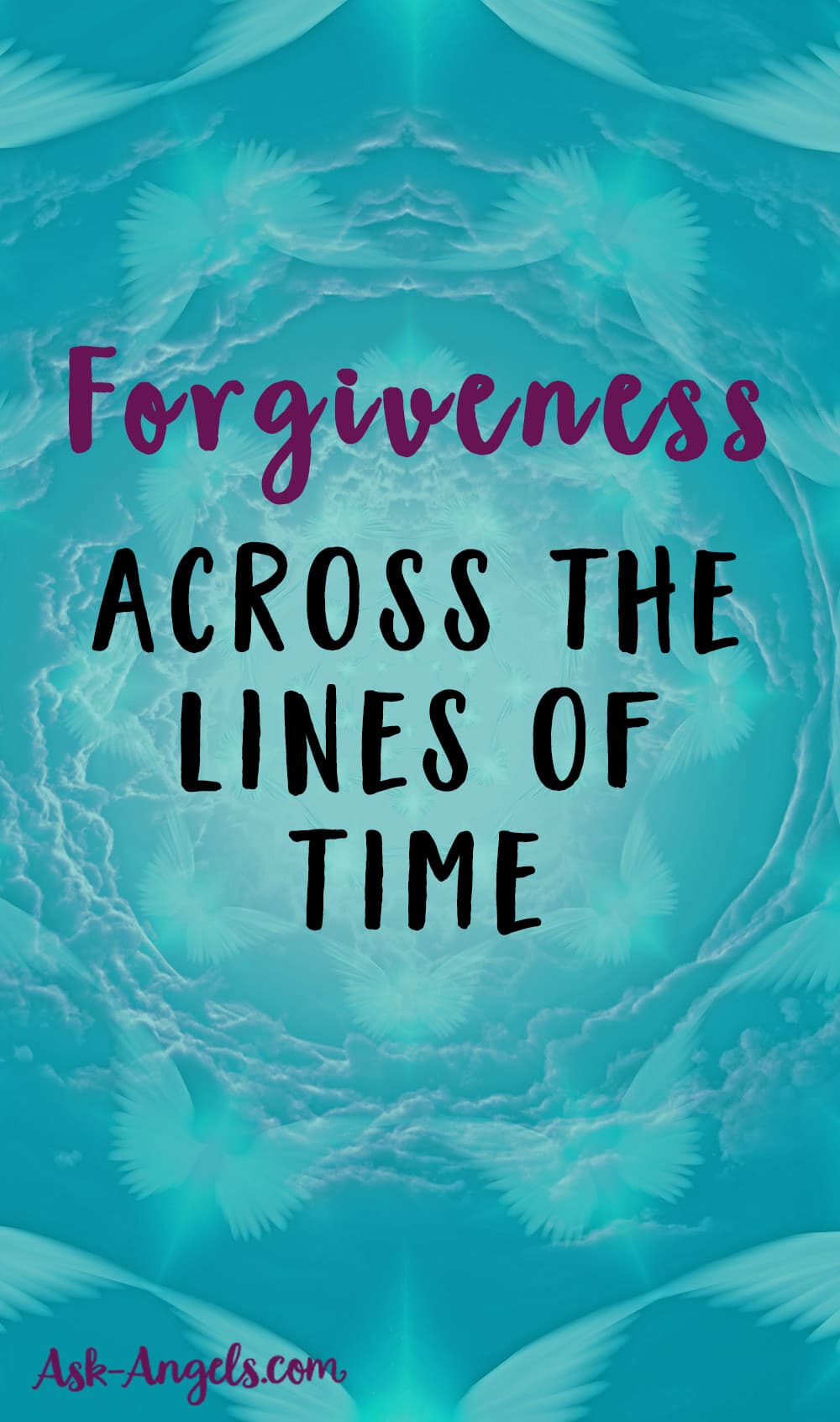 Forgiveness Across the Lines of Time