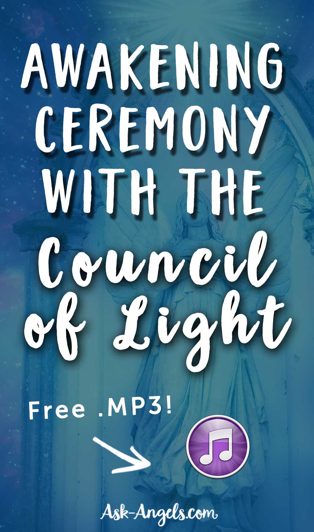 Awakening Ceremony with the Council of Light
