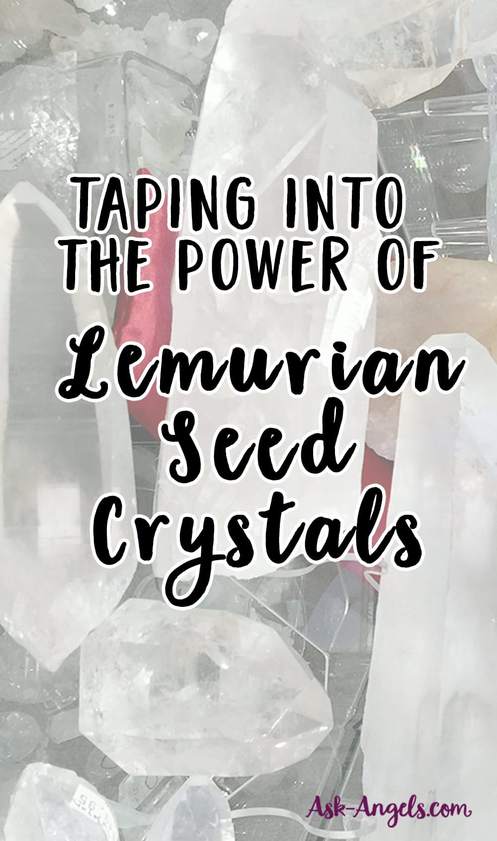 Lemurian Seed Crystals