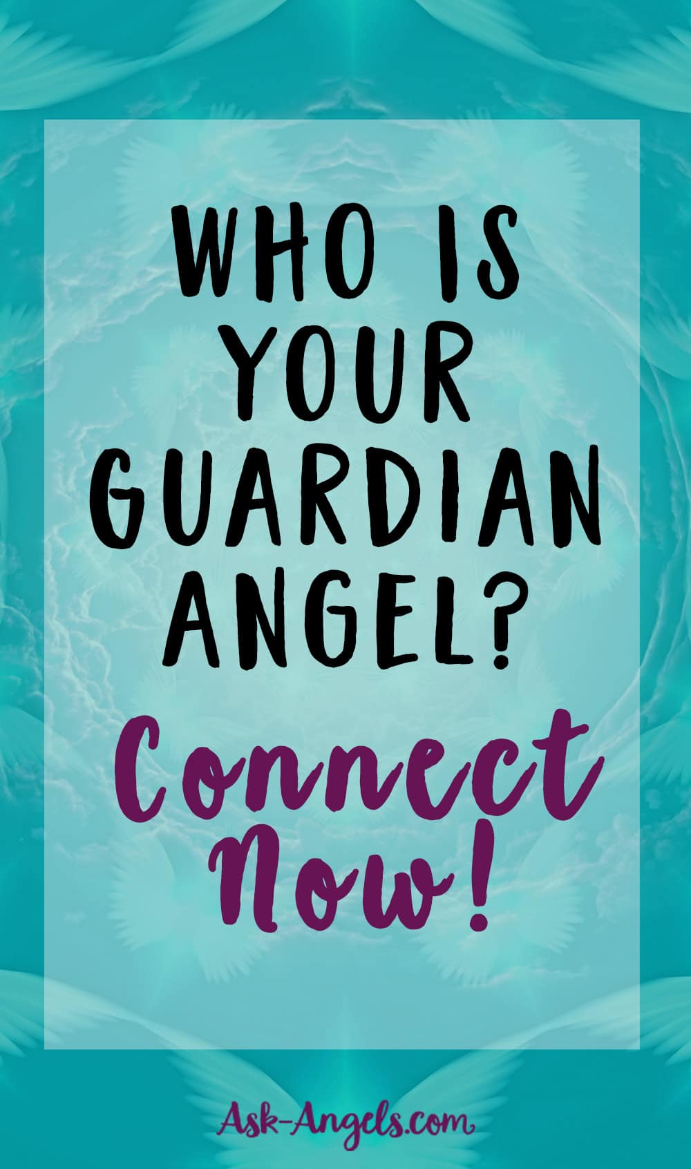 Connect With Your Guardian Angel Now