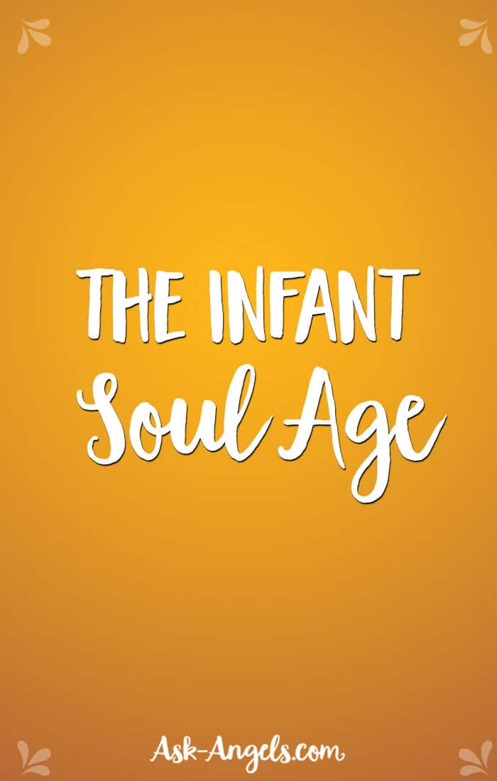 The Infant Soul Age
