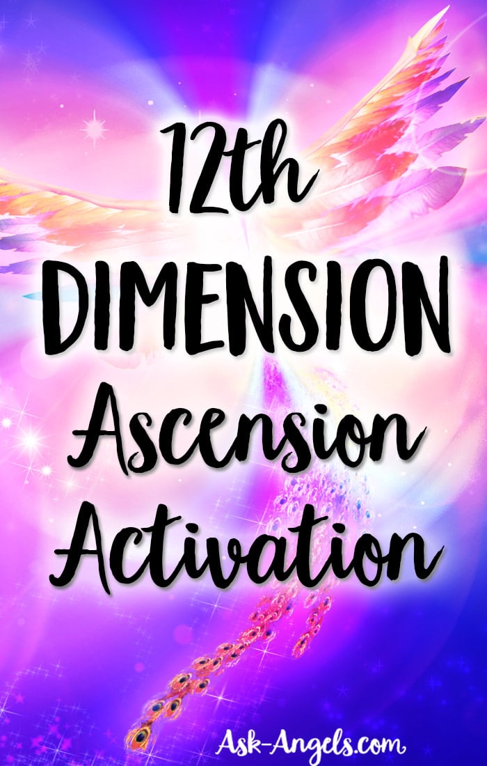 12th Dimension Ascension Activation