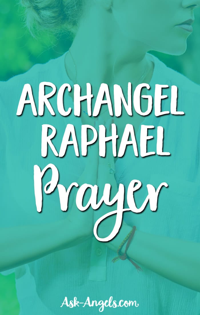 Archangel Raphael Prayer