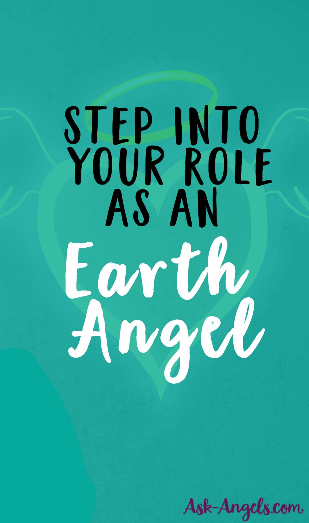 Your Role as an Earth Angel