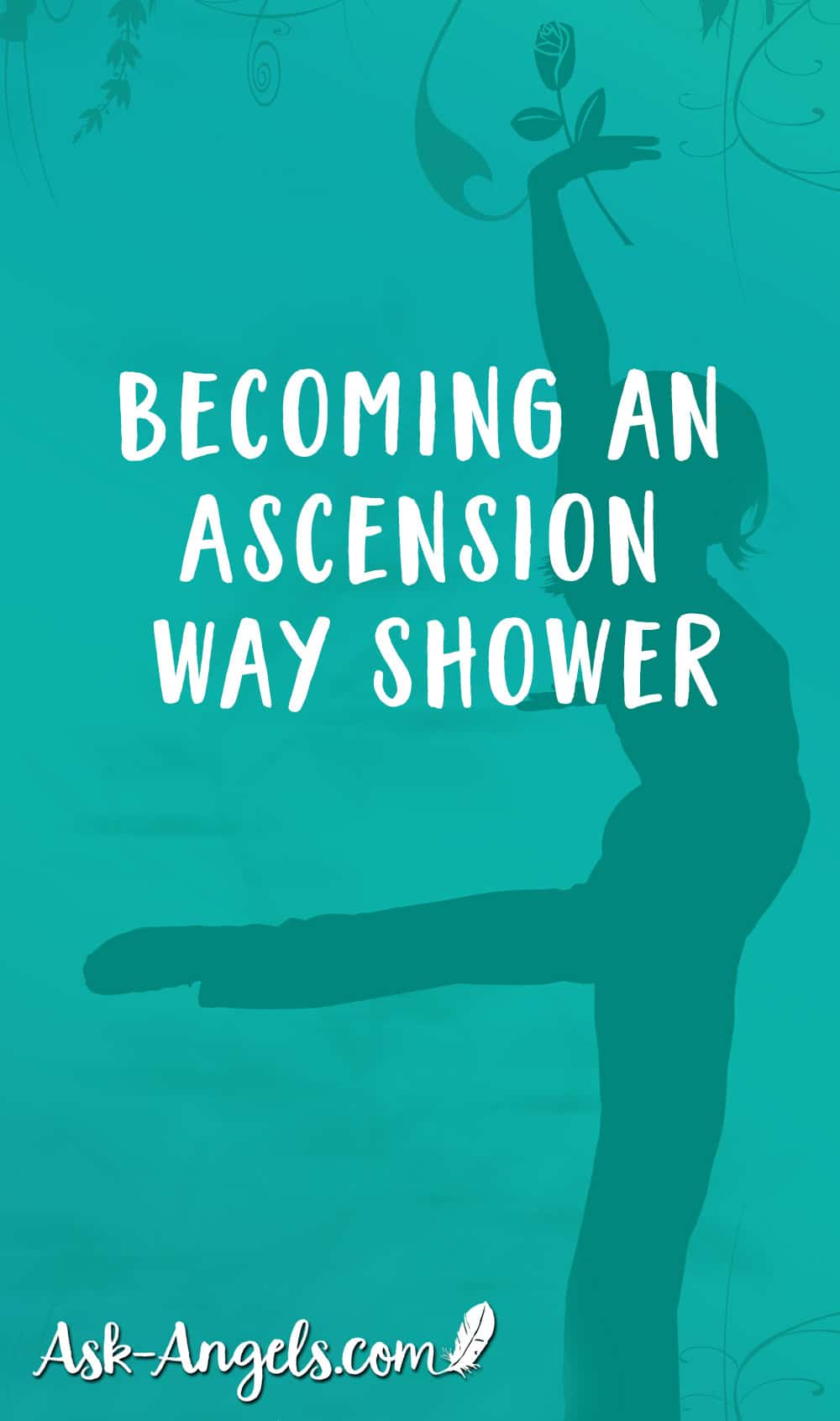 Becoming An Ascension Wayshower