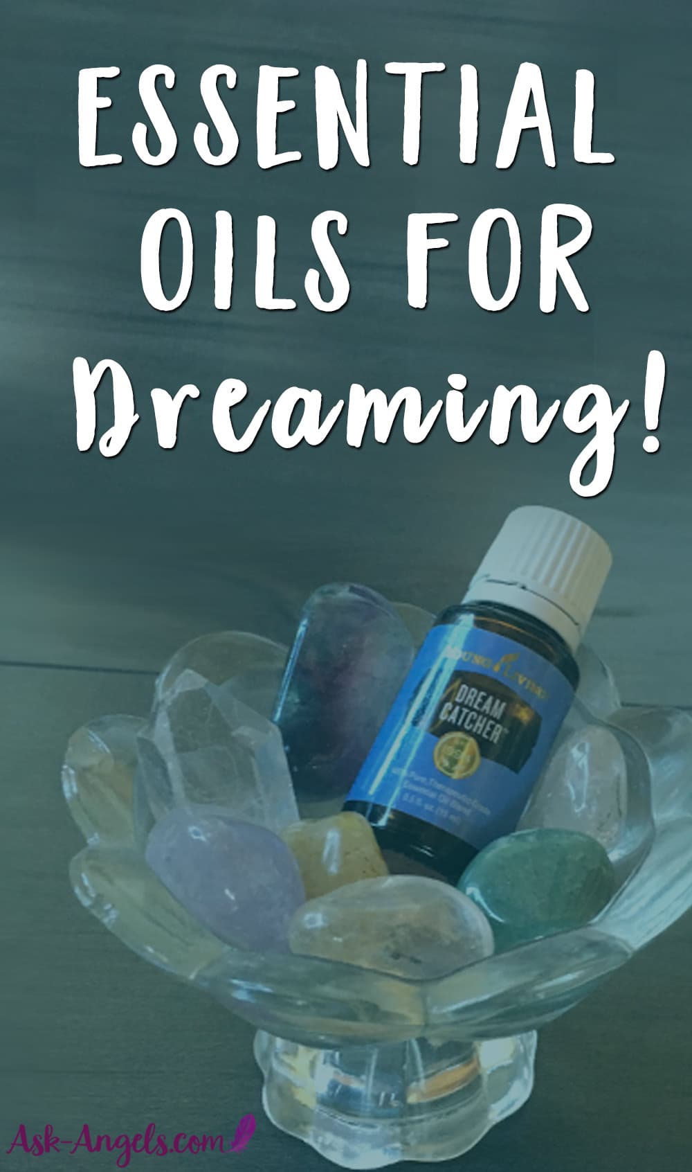 Essential Oils for Dreaming