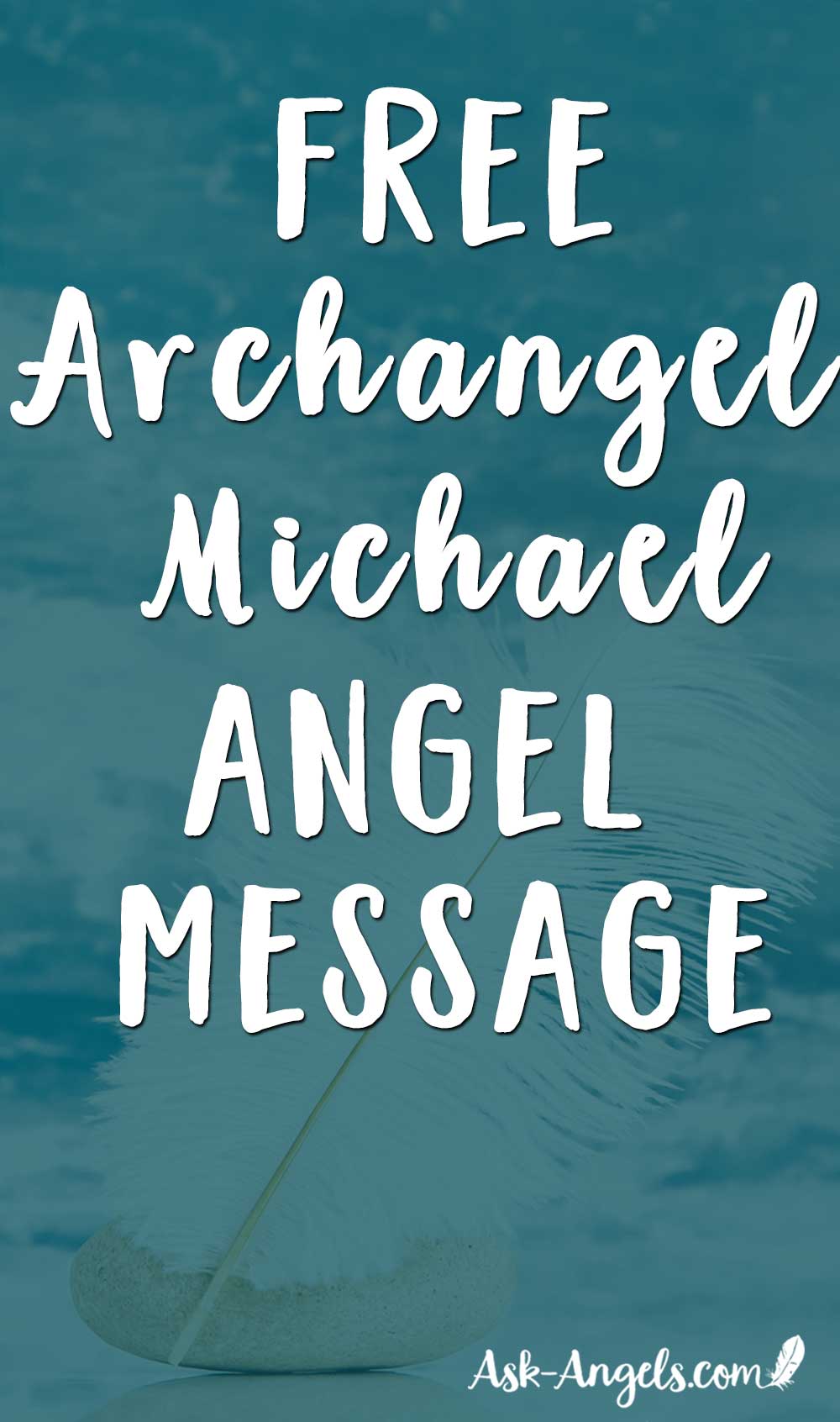 Archangel Michael Angel Message