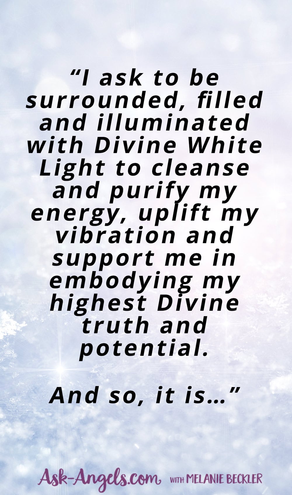 This is a short excerpt from a beautiful White Light Prayer for peace, healing, light and love. Click through to read this full prayer.