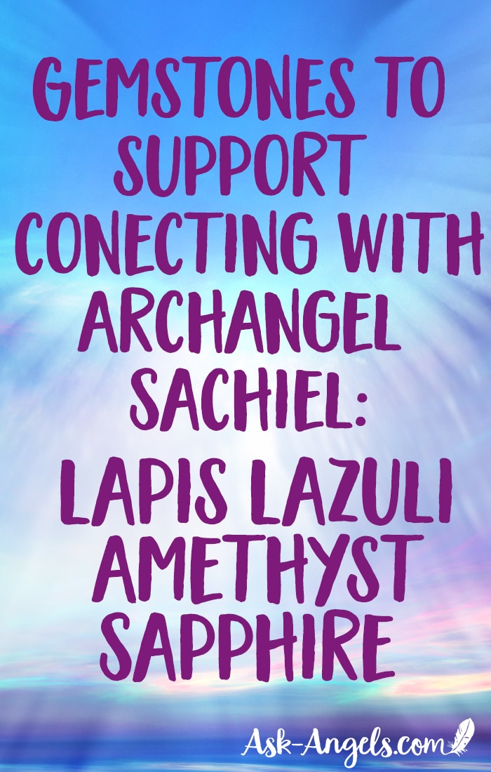 Archangel Sachiel Gemstones