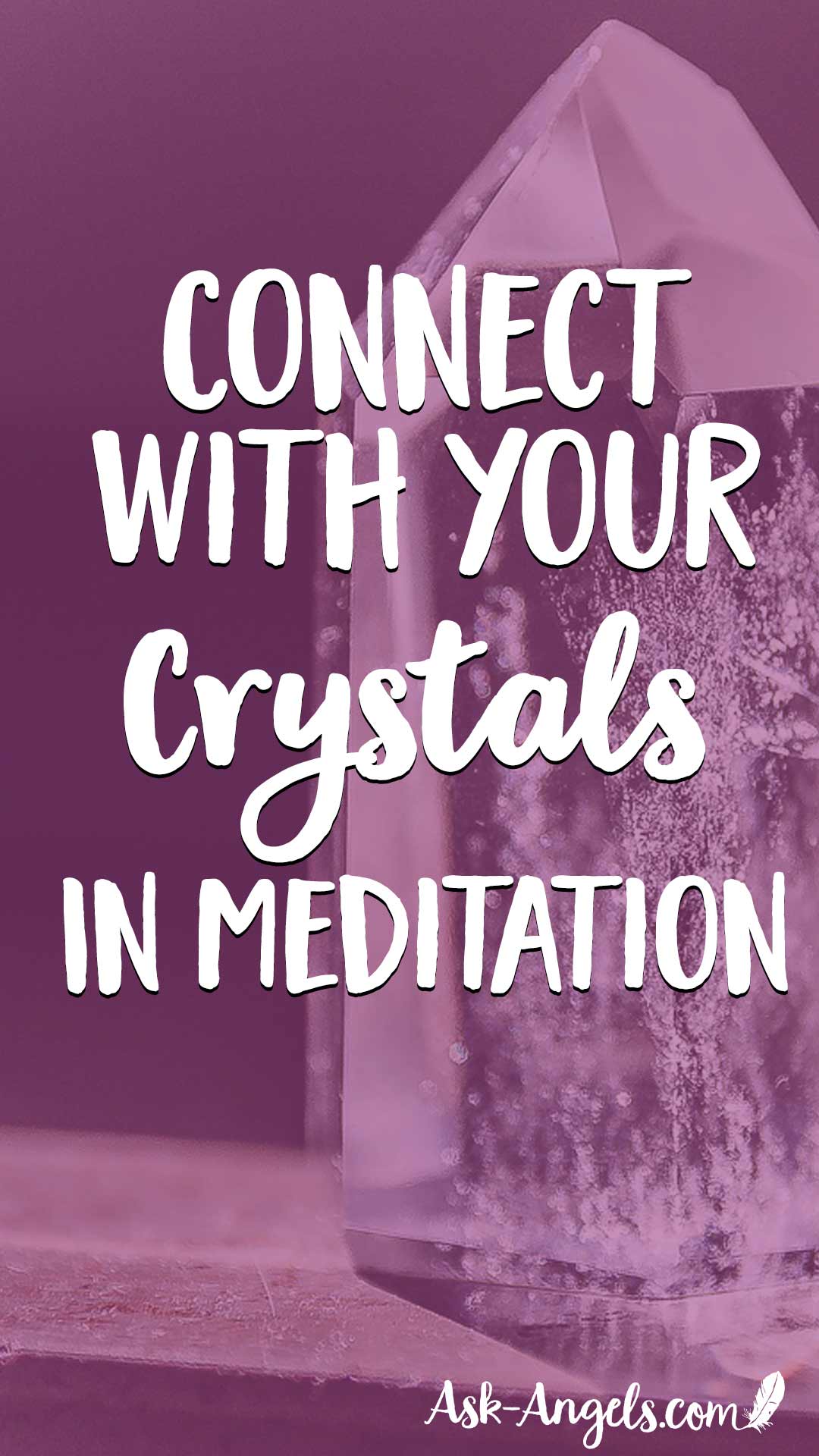 Learn a simple meditation technique to connect with your crystals in meditation