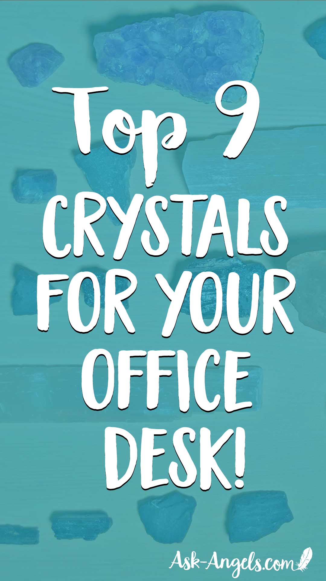 Learn the Top Crystals for your Office Desk and Workplace Here Now