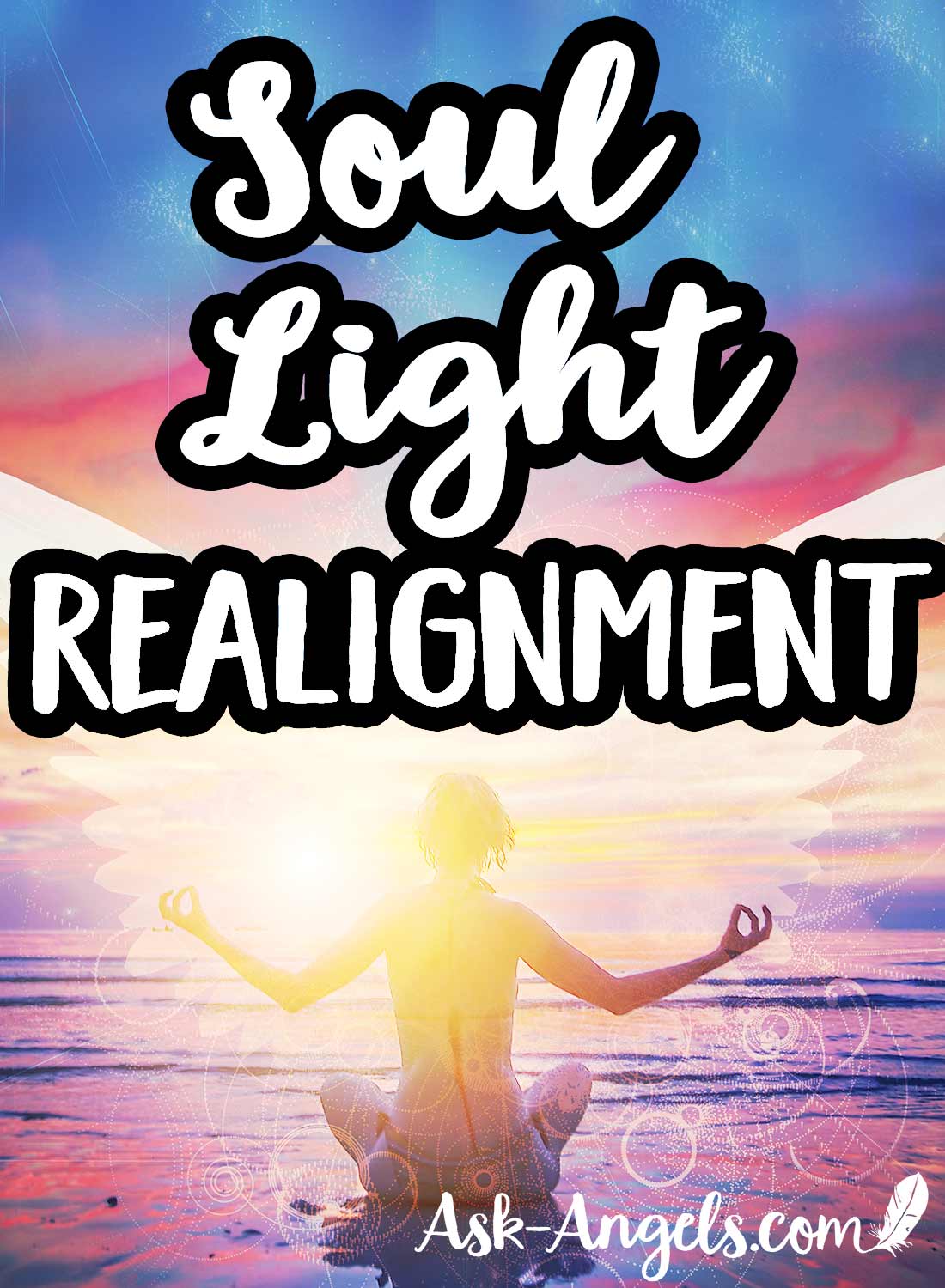 Soul Light Realignment