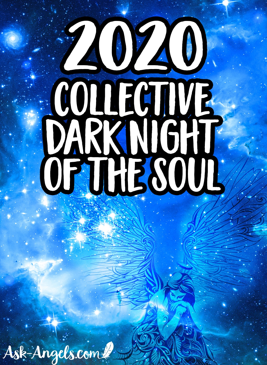 2020 - Collective Dark Night of the Soul