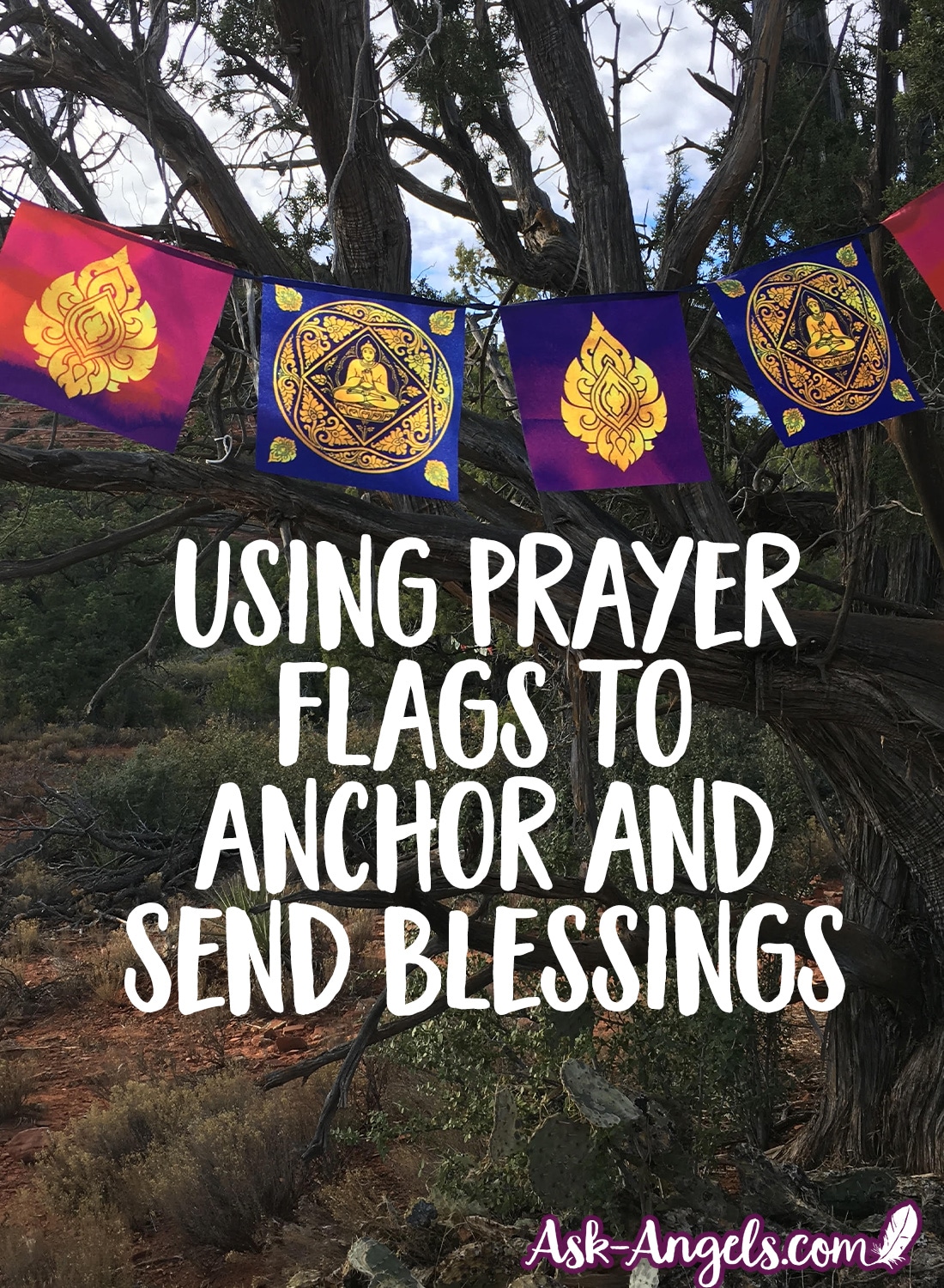 Using Prayer Flags to Send Blessings