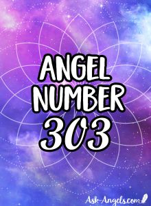 Angel Number 303 - What Are Your Angels Trying to Tell You?